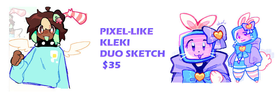 Rendered Chibi $30, Pixel-like kleki duo sketch $35